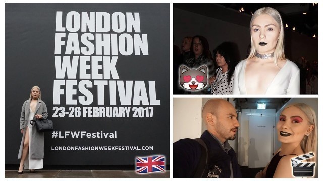 'London Fashion Week Festival 2017 - Vlog 2'