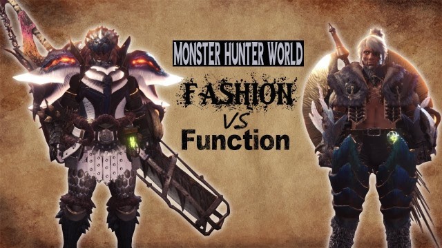 'Monster Hunter World: Fashion or Skills, Which is Better?'