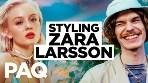 'Styling Zara Larsson in NYC! | PAQ Ep #75 | A Show About Streetwear and Fashion'