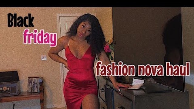 '| vlogmas day 9 | BLACK FRIDAY FASHION NOVA TRY-ON HAUL!!!!!'