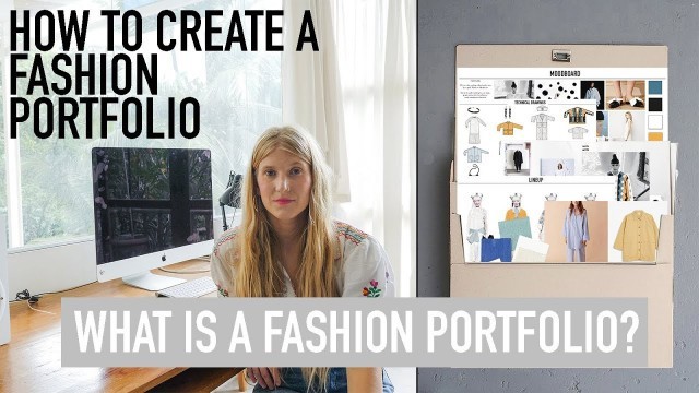 'HOW TO CREATE A FASHION PORTFOLIO TUTORIAL : What is a Fashion Portfolio'