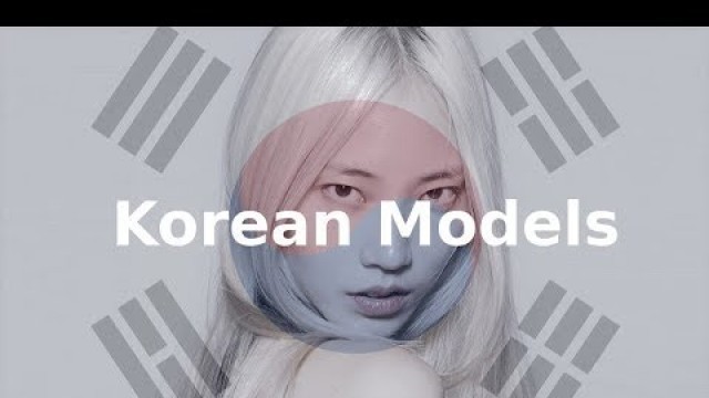 Introducing 10 Korean Models