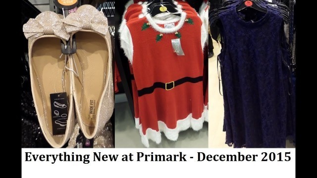 'Everything New at Primark December 2015 - womens fashion, shoes, handbags, homeware  | IlovePrimark'