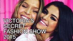 'Victoria’s Secret Fashion Show 2015 Selena Gomez, The Weeknd, Ellie Goulding Performances'