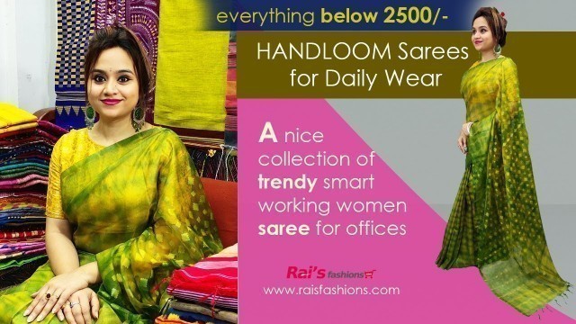 'Everything Below 2500/-  Trendy Handloom Sarees For Your Stunning Looks (06th December) - 05DE'