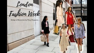 'London Fashion Week S/S 18 overview | Bridge of Memories'