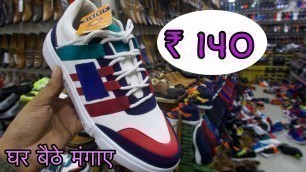 'FIRST COPY SHOES MARKET | BRANDED SHOES WHOLESALE | FILA NIKE SHOES WHOLSALE | SHOES MARKET DELHI'