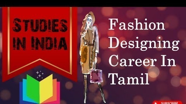 'Fashion Designer Course in Tamil|About Fashion Designing Course in Tamil|Fashion Technology in Tamil'