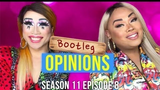 'JIGGLY CALIENTE joins BOOTLEG OPINIONS (formerly BOOTLEG FASHION PHOTO RUVIEW): Season 11 Episode 8!'