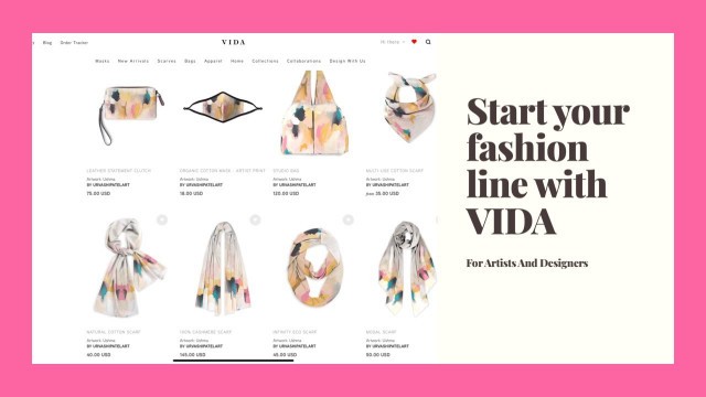 'Start Your Fashion Line With VIDA - For Artists and Designers'
