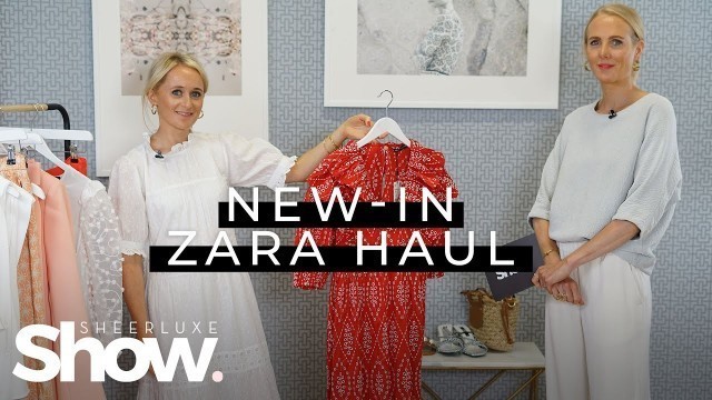 'New Zara Summer Fashion Haul & Rosemary Ferguson’s 5 Day Plan  | SheerLuxe Show'