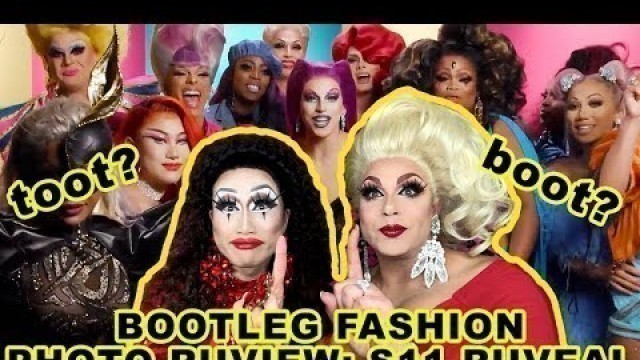 'BOOTLEG FASHION PHOTO RUVIEW: Season 11 CAST RUVEAL with Alexis Michelle!'