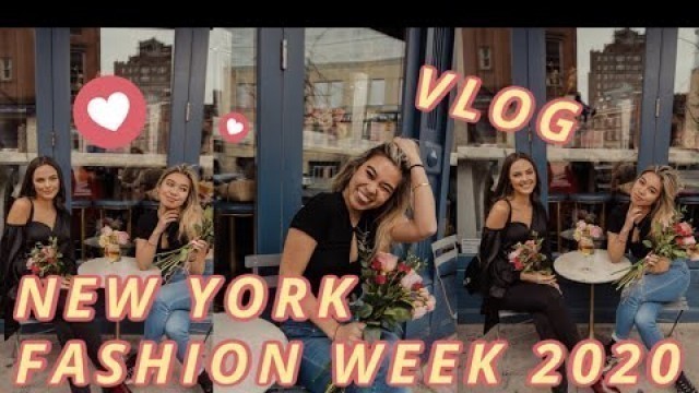 'NEW YORK FASHION WEEK VLOG 2020 | ELLERY LEE'