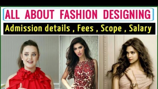 'Career in fashion designing | Scope of Fashion Designing | Salary of fashion designer'