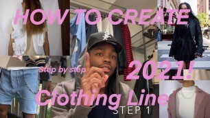 'HOW TO START A CLOTHING LINE 2021 (Fashion Industry Secrets