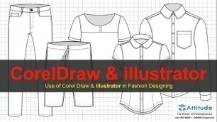 'Use Of CorelDraw & Illustrator In Fashion & Dress Designing'