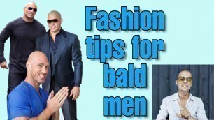 'Style tips for bald men | FASHION TIPS FOR BALD MEN | In HINDI | by Fashion Styler'