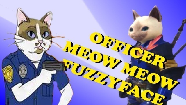 'Officer Fuzzyface (#MHW Fashion Hunter)'