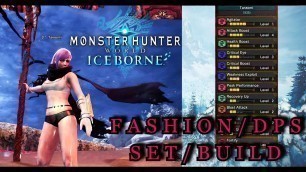'Monster Hunter World: ICEBORNE - FASHION \'Oolong/Buff\' Set/Build (Safi\'jiiva Weapons)'
