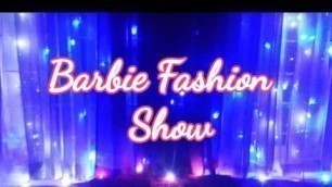 'Barbie Life in the Dream House Fashion Show I Doll Fashion Show I doll fashion'