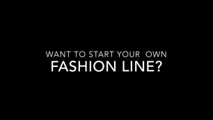 'How to Start Your Own Fashion Line or Fashion Business in Dubai UAE - by the Fashion Mentor'