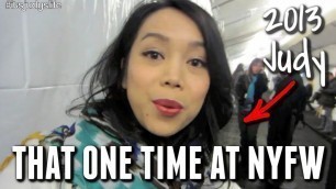 'That one time at New York Fashion Week...  - itsjudyslife'