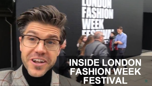 'London Fashion Week Festival 2017 Highlights | Darren Kennedy'