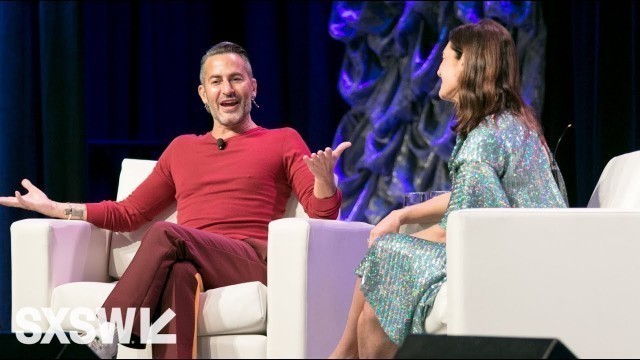 'Marc Jacobs: The Fashion Designer in the Age of Social Media | SXSW 2017'