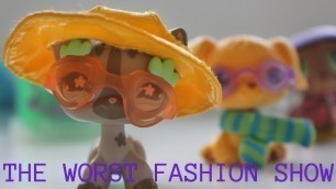 'Lps: The Worst Fashion Show (Inspired By: Lil Pug 101)'