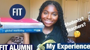 'Fashion Institute of Technology Grad | ITM MAJOR | MY EXPERIENCE | FIT NYC'