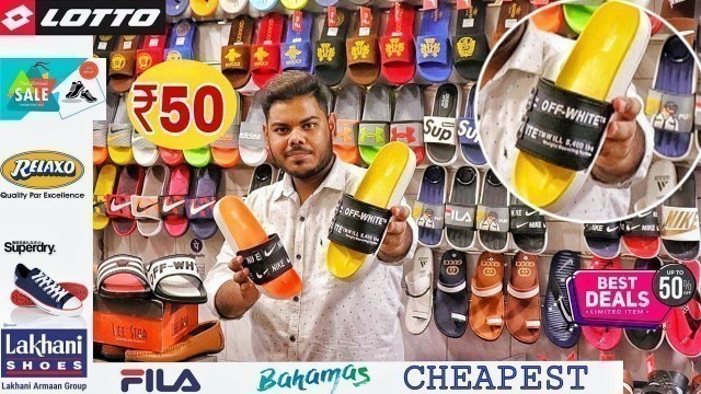 'Cheapest Slipper Wholesale Market |Footwear market Delhi|Branded Slipper Market |Nike,Gucci, Slipper'