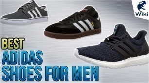 '10 Best Adidas Shoes For Men 2018'