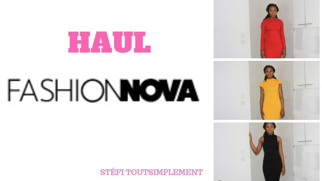 'Haul Fashion Nova [ Spécial Black Friday | Vêtements pas chers]| STEFI TOUTSIMPLEMENT'