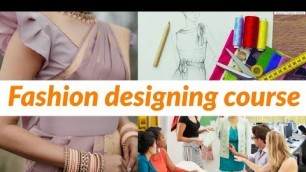 'fashion designing course/12th after best choose fashion designing/small detail about fashion design'