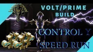 'Volt/Prime control y speed run  BUILD | 2 FORMAS | WARFRAME'