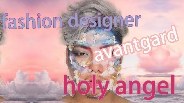 'Holy angels makeup tutorails ]  fashion designer do avantgarde make up'