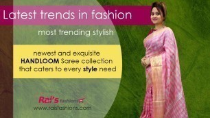 'Latest Trends In Fashion - Newest & Exquisite Handloom Sarees Collection (07th December) - 06DF'