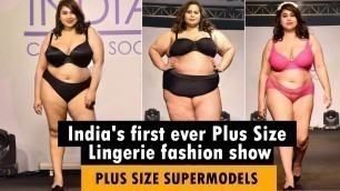 'Plus Size Lingerie Ramp Walk | Plus Size Bikini Fashion Show I Curvy Supermodels In India'