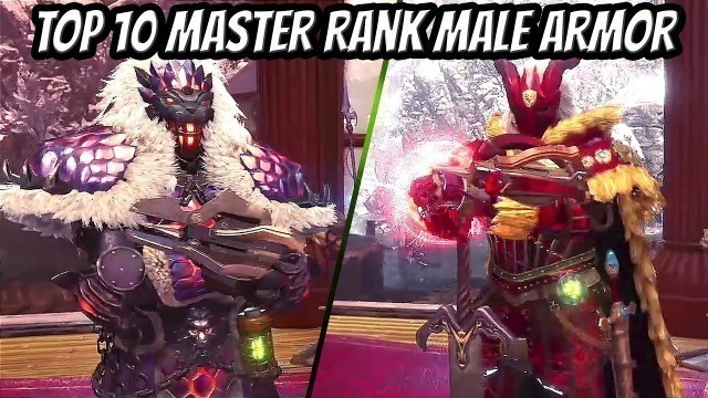 'TOP 10 Master Rank Male Armor Designs - MHW Iceborne'
