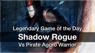 'HS: GotD #92 Rogue Fashion - Shadow Rogue Vs Pirate Warrior'