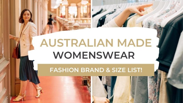 'Australian Made Fashion Brands To Shop In 2020'