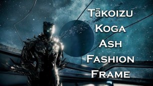 'Warframe: Tākoizu Koga Ash (Fashion Frame)'