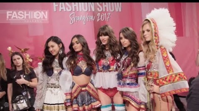 'VICTORIA\'S SECRET 2017 | Episode 8 - It’s Showtime! - Fashion Channel'