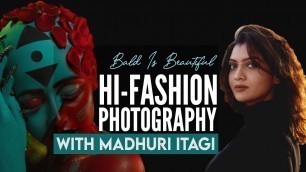 'Bald Is Beautiful- Hi Fashion Photography Workshop'