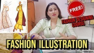 'Free Fashion Designing Online Course, Learn Fashion Illustration In Hindi/Urdu'