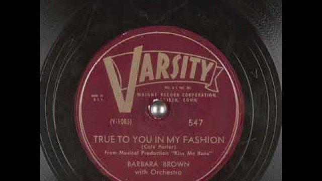 'Always True To You In My Fashion (1949) - Barbara Brown'