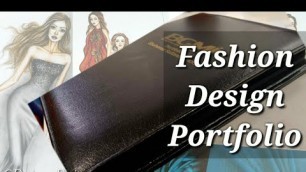 'How To  Make a Fashion Designer Portfolio for College, University & Job | Fashion Design Portfolio |'