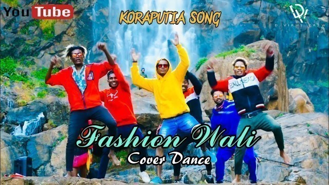 'Fashion Wali Cover Dance | New Koraputia Dance Song | By Damanjodi D-Virus 2020'