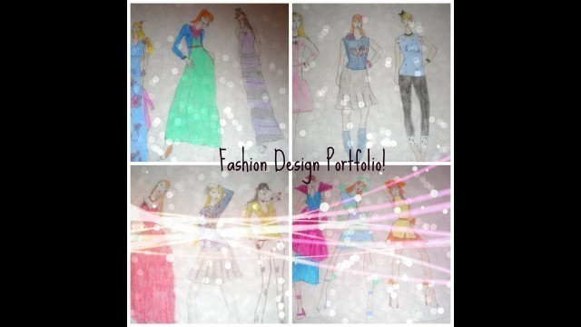 'My Fashion Design Portfolio!'