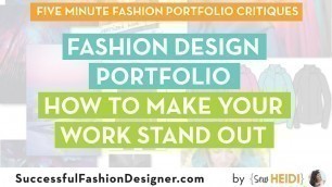 'Fashion Design Portfolio: Advice to Best Showcase Your Work'